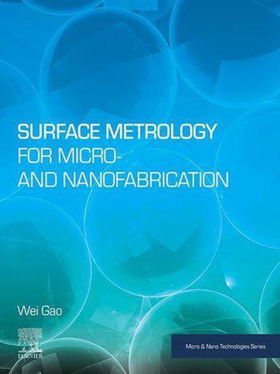 Micro and Nano Technologies Surface Metrology for Micro and