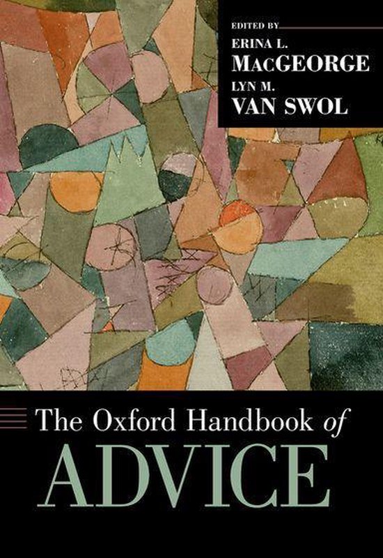 Oxford Handbooks - The Oxford Handbook of Advice