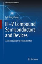 Graduate Texts in Physics - III–V Compound Semiconductors and Devices