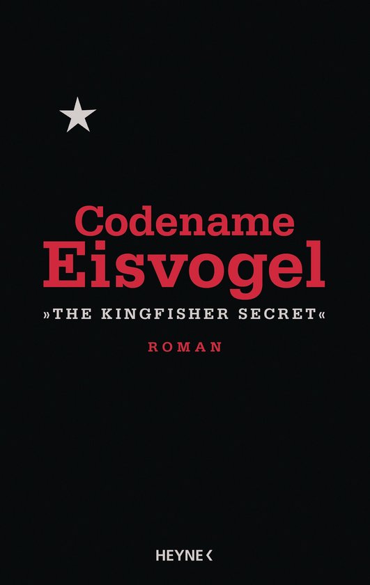 Codename Eisvogel – »The Kingfisher Secret« - cover