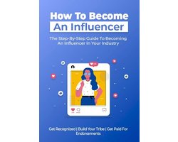 1 - How To Become An Influencer