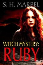Mystery-Detective Fantasy - Witch Mystery: Ruby