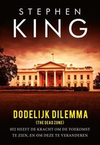 Boek cover Dodelijk dilemma van Stephen King