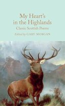 Macmillan Collector's Library289- My Heart’s in the Highlands