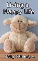 Living a Happy Life