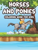 Horses And Ponies Coloring Book For Kids