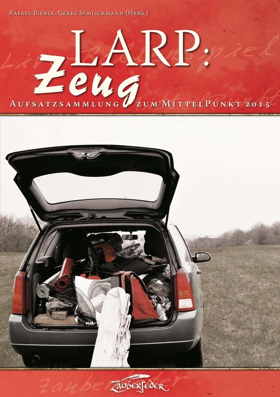 Aufsatzsammlung zum MittelPunkt - LARP: Zeug - cover