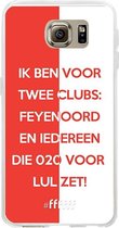 6F hoesje - geschikt voor Samsung Galaxy S6 -  Transparant TPU Case - Feyenoord - Quote #ffffff