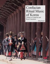 Korean Culture Series - Confucian Ritual Music of Korea