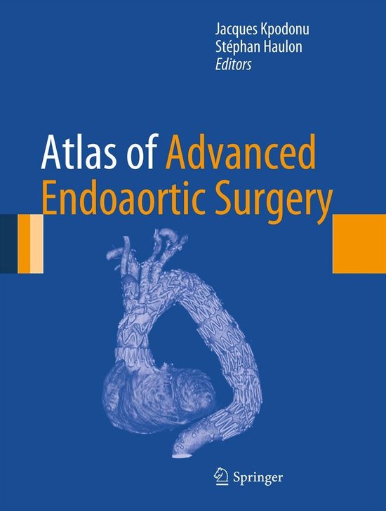Medicine (R0) - Atlas of Advanced Endoaortic Surgery - cover