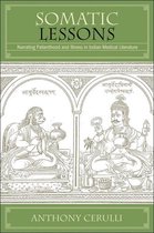 SUNY series in Hindu Studies - Somatic Lessons