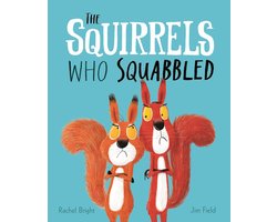 The World Of Rachel Bright & Jim Field 3 - The Squirrels Who Squabbled