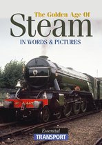 The Golden Age of Steam