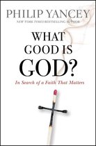 Omslag What Good Is God?