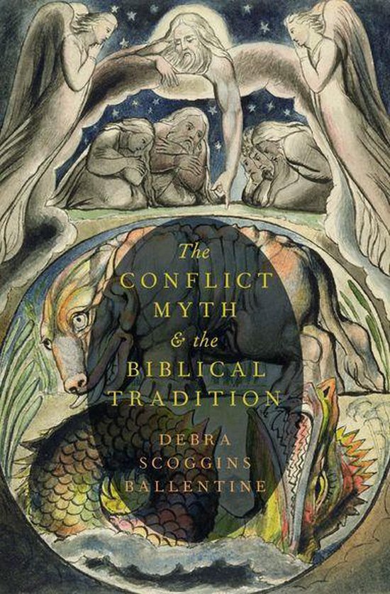 The Conflict Myth and the Biblical Tradition - cover