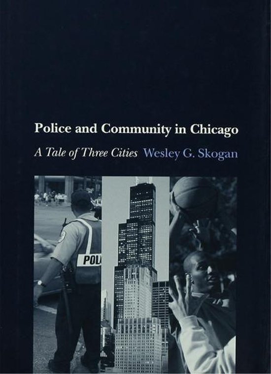 Studies in Crime and Public Policy - Police and Community in ... - cover