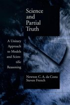 Oxford Studies in Philosophy of Science - Science and Partial Truth