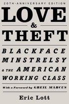 Race and American Culture - Love & Theft