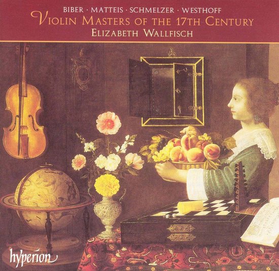 Cd-hoes met de titel 'Violin Masters of the 17th Century'. Een schilderij toont een viool, wereldbol, bloemen, fruit, schaakbord en een vrouw met fruit.