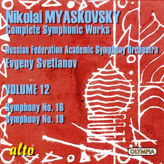 Myaskovsky: Syms 16. 19