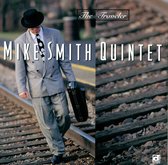 Mike Smith Quintet - The Traveler (CD)