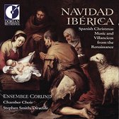 Navidad Iberica: Spanish Christmas Music & Villancicos