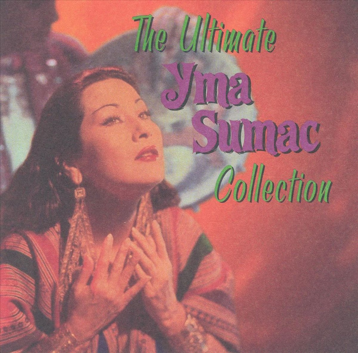 The Ultimate Yma Sumac Collection