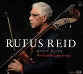 Rufus Reid - Quiet Pride - The Elizabeth Catlett (CD)