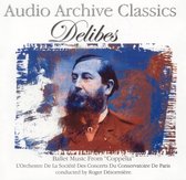 Audio Archive Classics: Delibes