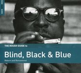 Various Artists - Blind, Black & Blue. The Rough Guide (CD)