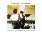 Cabaret Voltaire - The Covenant The Sword And The Arm (CD)