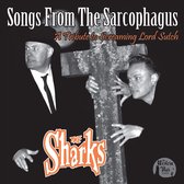 The Sharks - Songs From The Sarcophagus (LP)