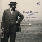Haydee Schvartz - Claude Debussy: Preludes Books 1 & 2 (2 CD)