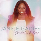 Janice Gaines - Greatest Life Ever (CD)