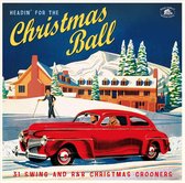 Headin For The Christmas Ball (31 Swing And R&B Xmas Crooners)
