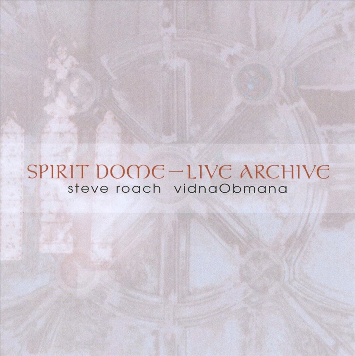 Spirit Dome - Live Archive