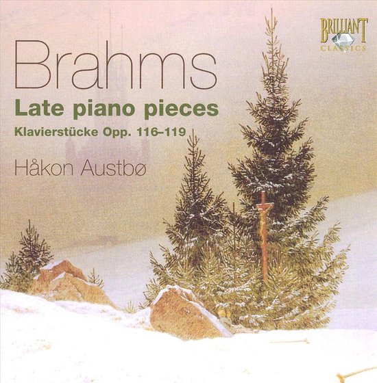 Brahms: Klavierstücke Opus 116-119, Late Piano Pieces