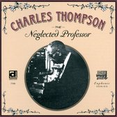Charles Thompson - The Neglected Professor (CD)