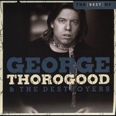 Best of George Thorogood and the Destroyers [2005]