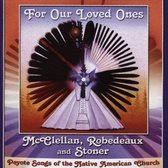 Robedeaux & Stoner McClellan - For Our Loved Ones (CD)