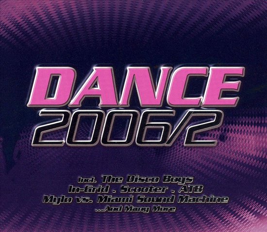 Dance 2006/2 albumhoes met roze en zilveren tekst op paarse achtergrond.