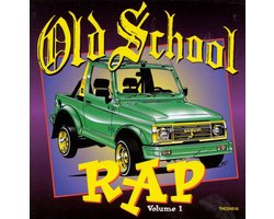 Top 5 oldschool rapalbums op cd 2026: Old School Rap, Vol. 1