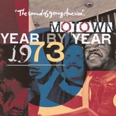 Motown Year By Year: The Sound of Young America, 1973