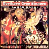 Northern Cree - Dance Hard! (CD)