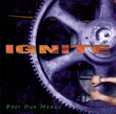 Ignite - Past Our Means (5" CD Single)