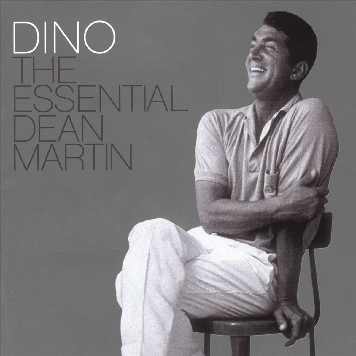 Dino: The Essential Dean Martin