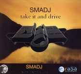 Smadj - Take It And Drive (CD)