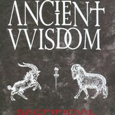 Ancient Wisdom - Sacrificial (CD)