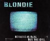 Blondie-nothing Is Real But The Girl -cds-
