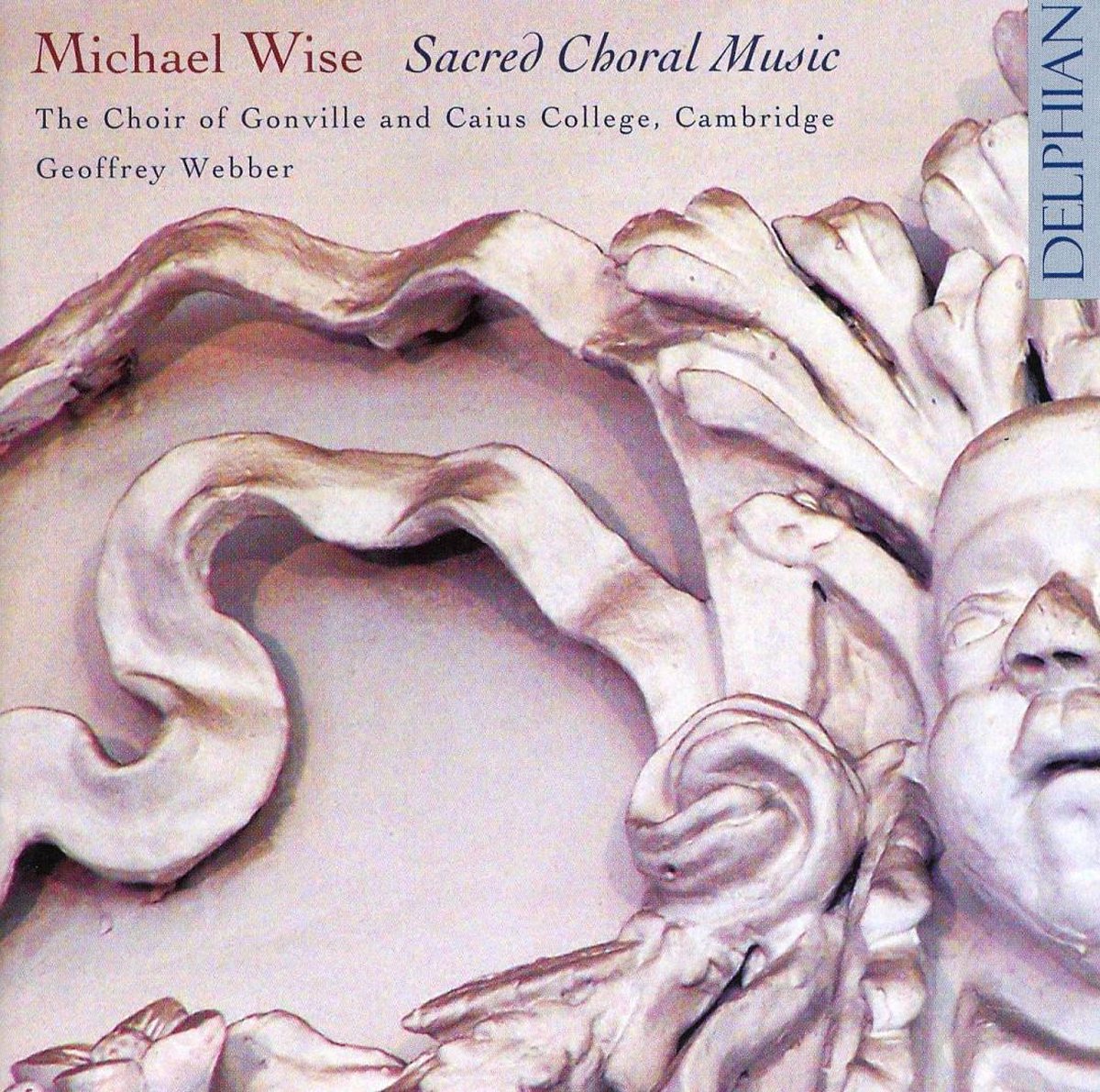 Sacred Choral Works (Webber, the Choir of Gonville)